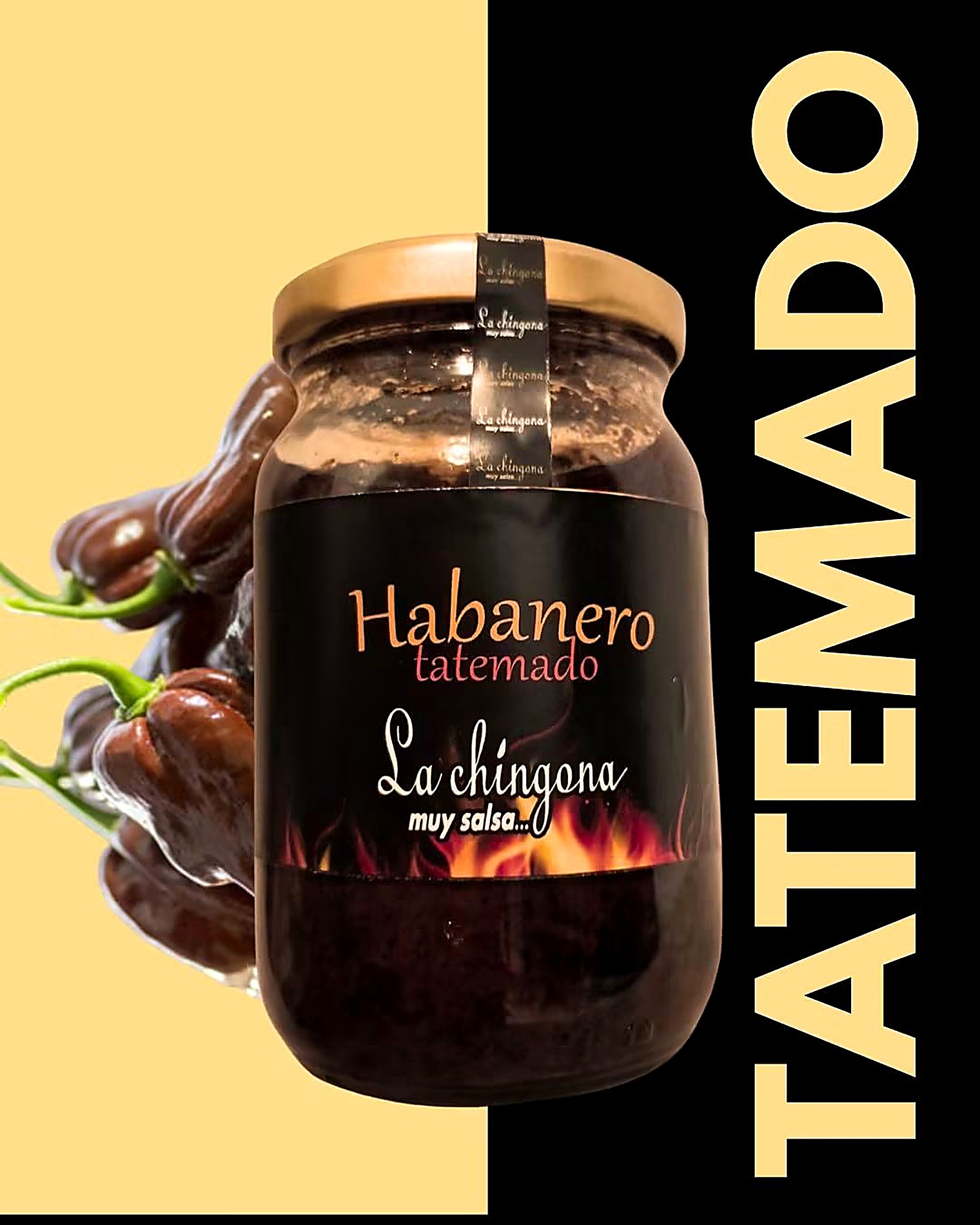 Salsa Habanero Tatemado La Chingona en frasco hexagonal artesanal